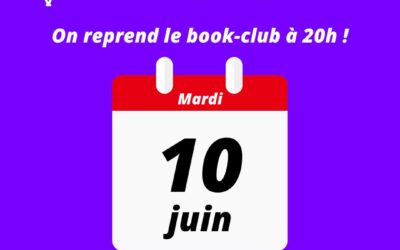 On reprend le book-club, le 10 juin 2025 à 20h