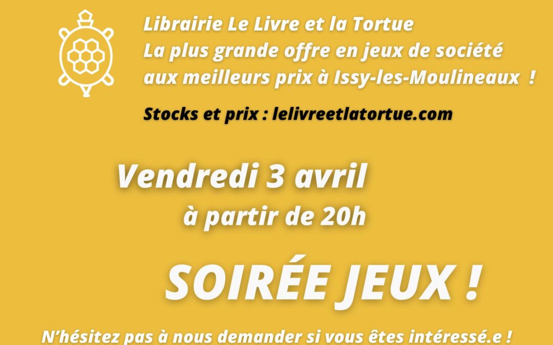 Soirée jeux le vendredi 3 avril à 20h